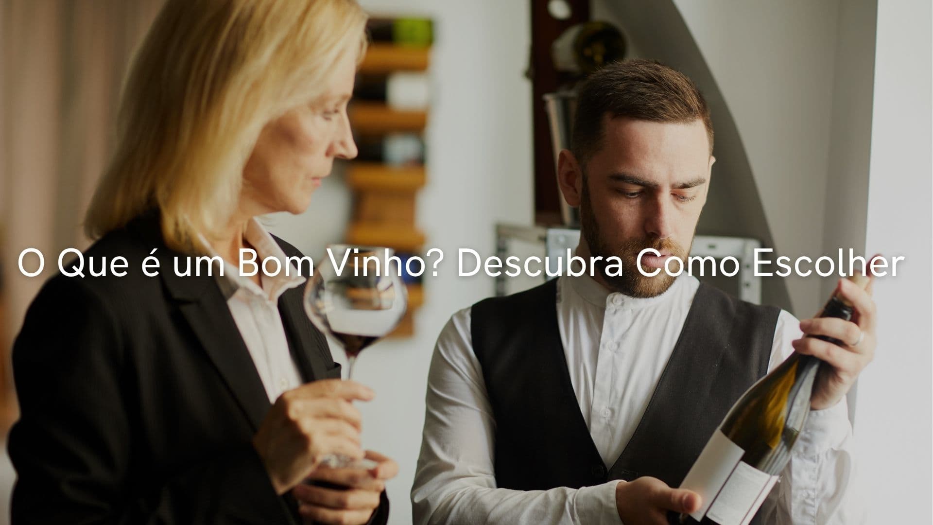 O Que é um Bom Vinho? Descubra Como Escolher e Apaixone-se pelas Uvas Autóctones da Itália